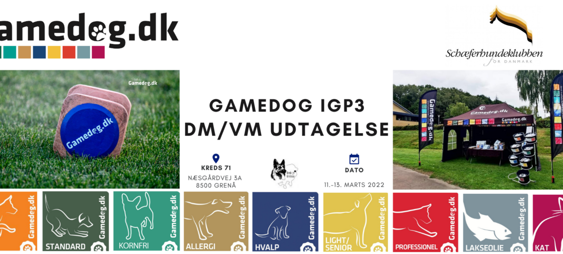 Gamedog IGP 3 DM/VM udtagelse i Kreds 71